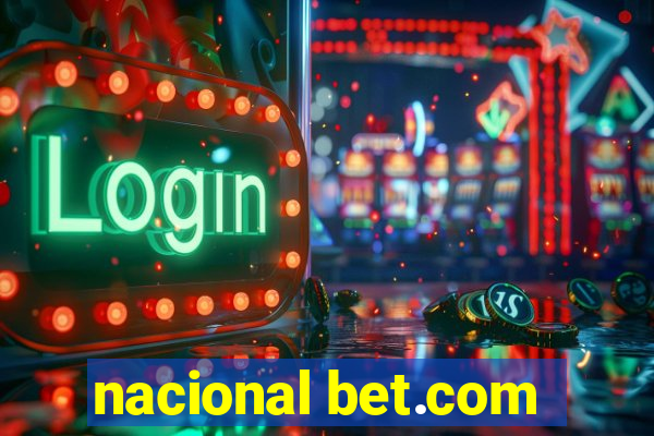 nacional bet.com